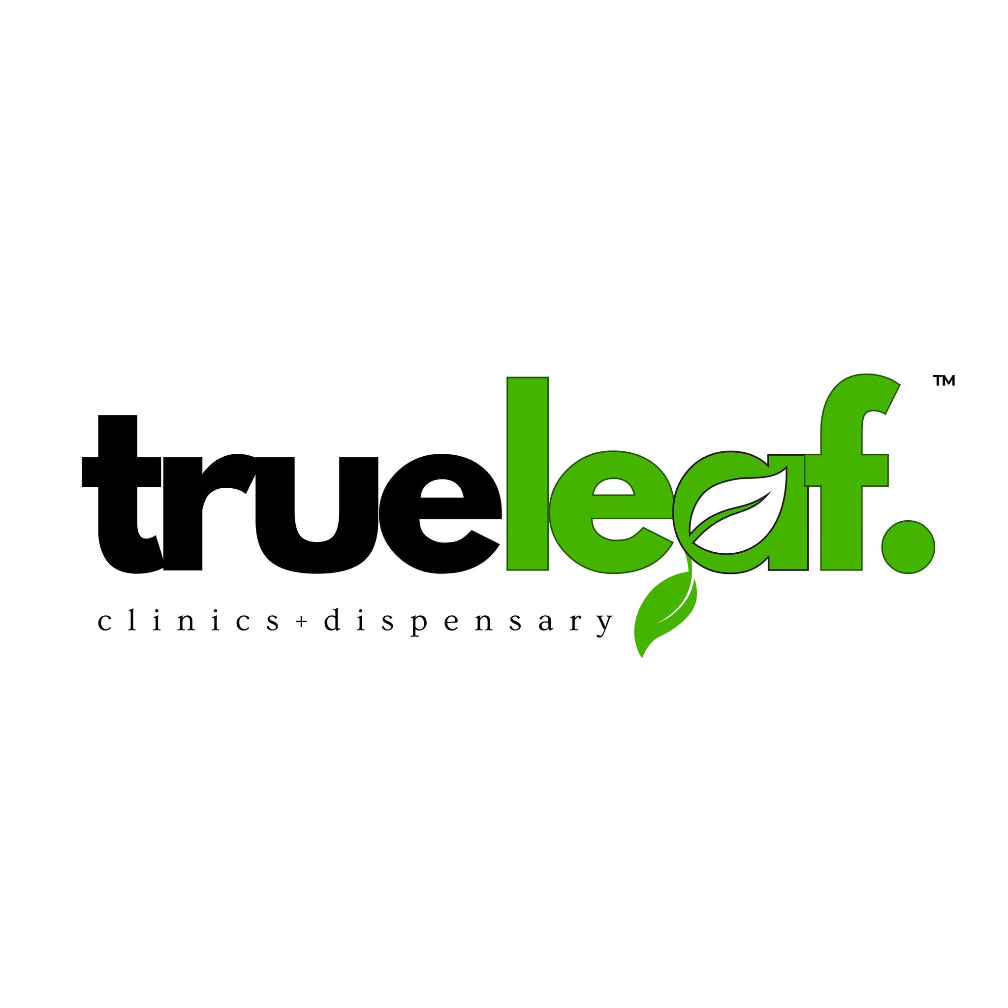 Trueleaf Clinics and Dispensary Trueleaf Clinics and Dispensary